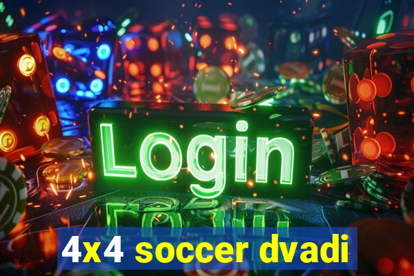 4x4 soccer dvadi